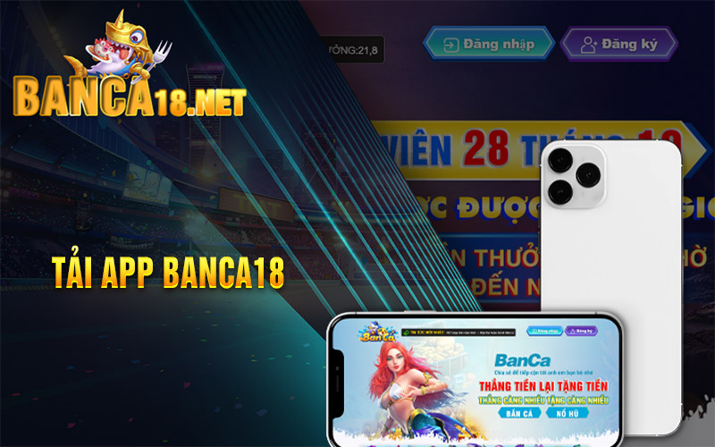 Tải app Banca18